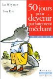 50 jours pour devenir mechant book