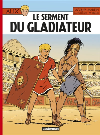 Product Image: Alix. Vol. 36. Le serment du gladiateur