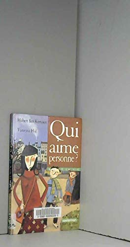 Qui n'aime personne ? book
