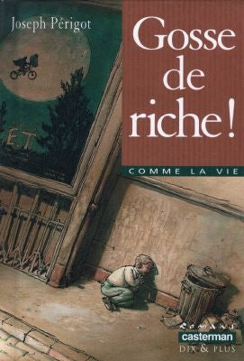 Gosse de riche ! Novels & Short Stories for children