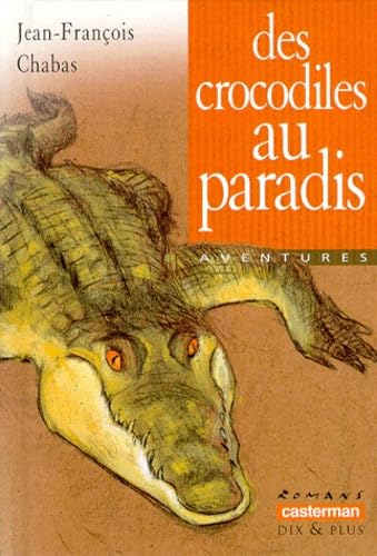 Crocodiles au paradis (106) (Des) book