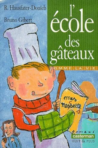 L'Ecole des gâteaux book