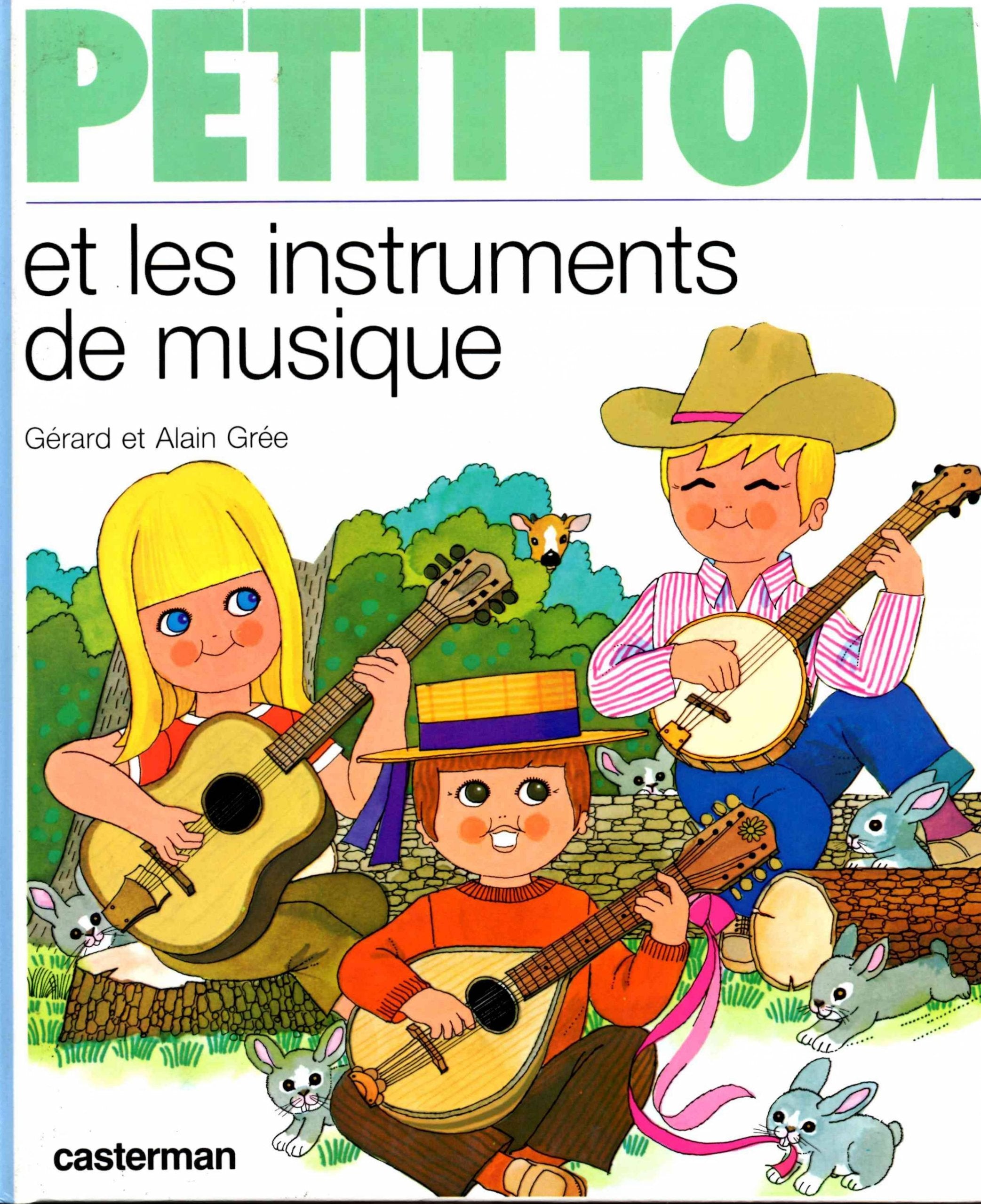 Petit Tom et les instruments de musique book