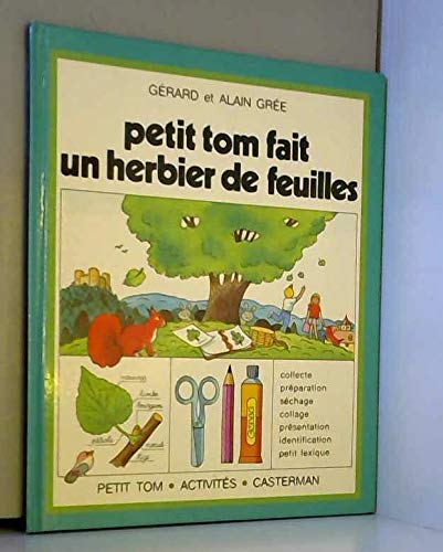 Petit Tom fait un herbier de feuilles book