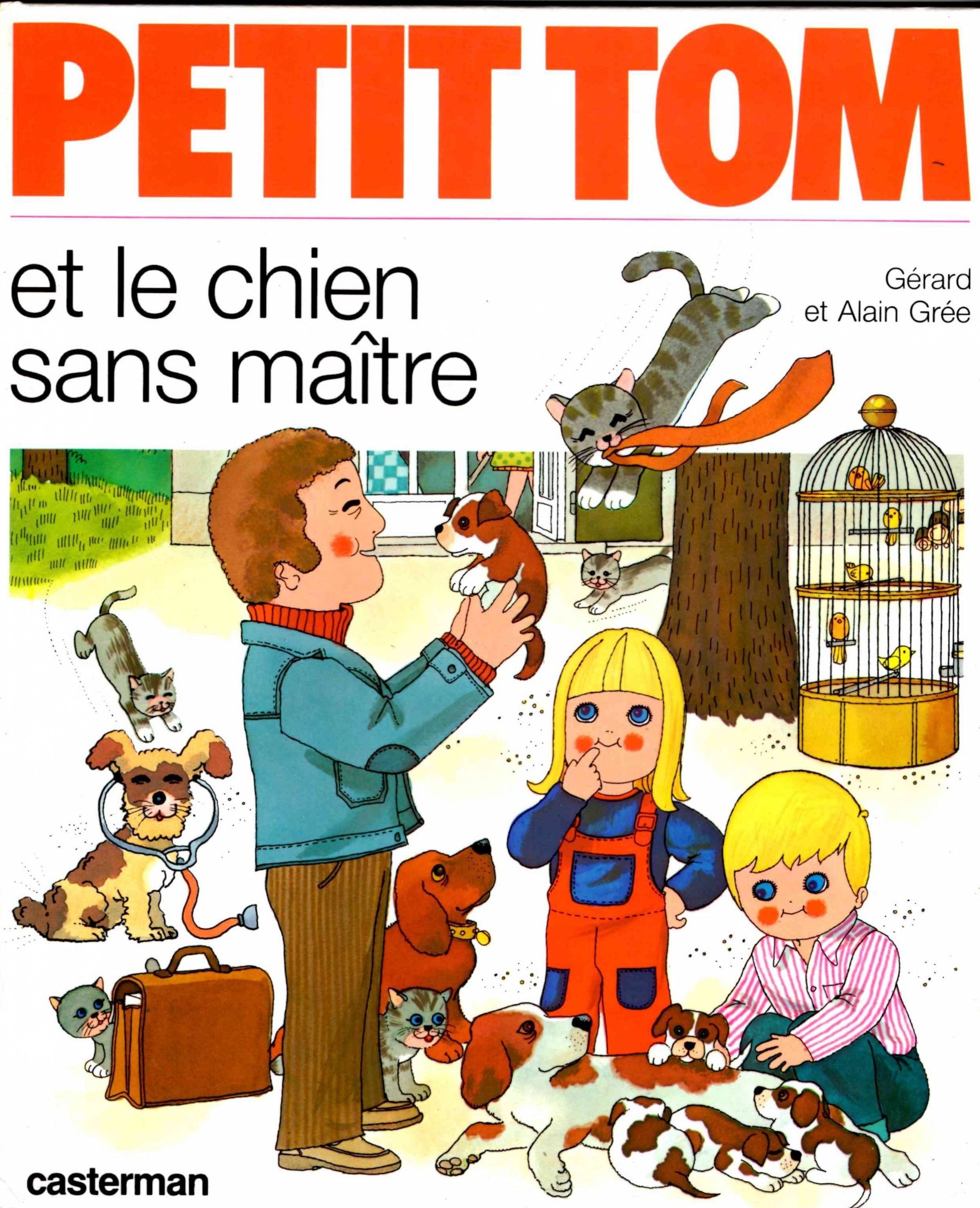 Petit Tom et le chien sans maitre book