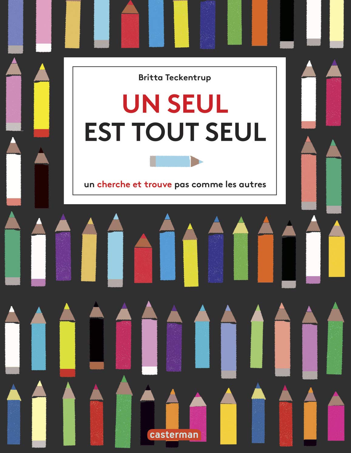 Cherche et trouve - Un seul est tout seul: Un cherche et trouve pas comme les autres book