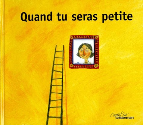 Quand tu seras petite book
