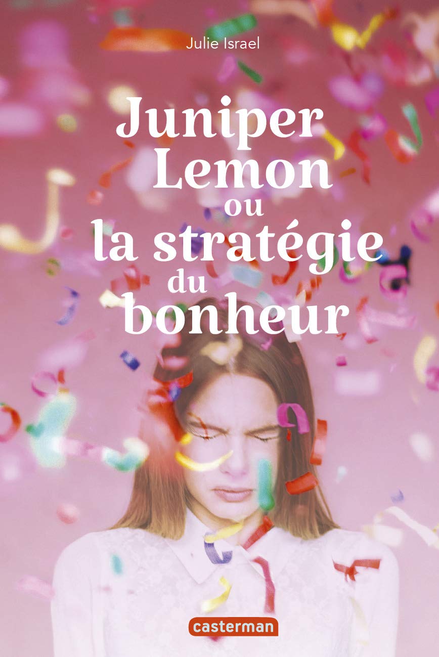 Juniper Lemon ou la stratégie du bonheur Novels & Short Stories