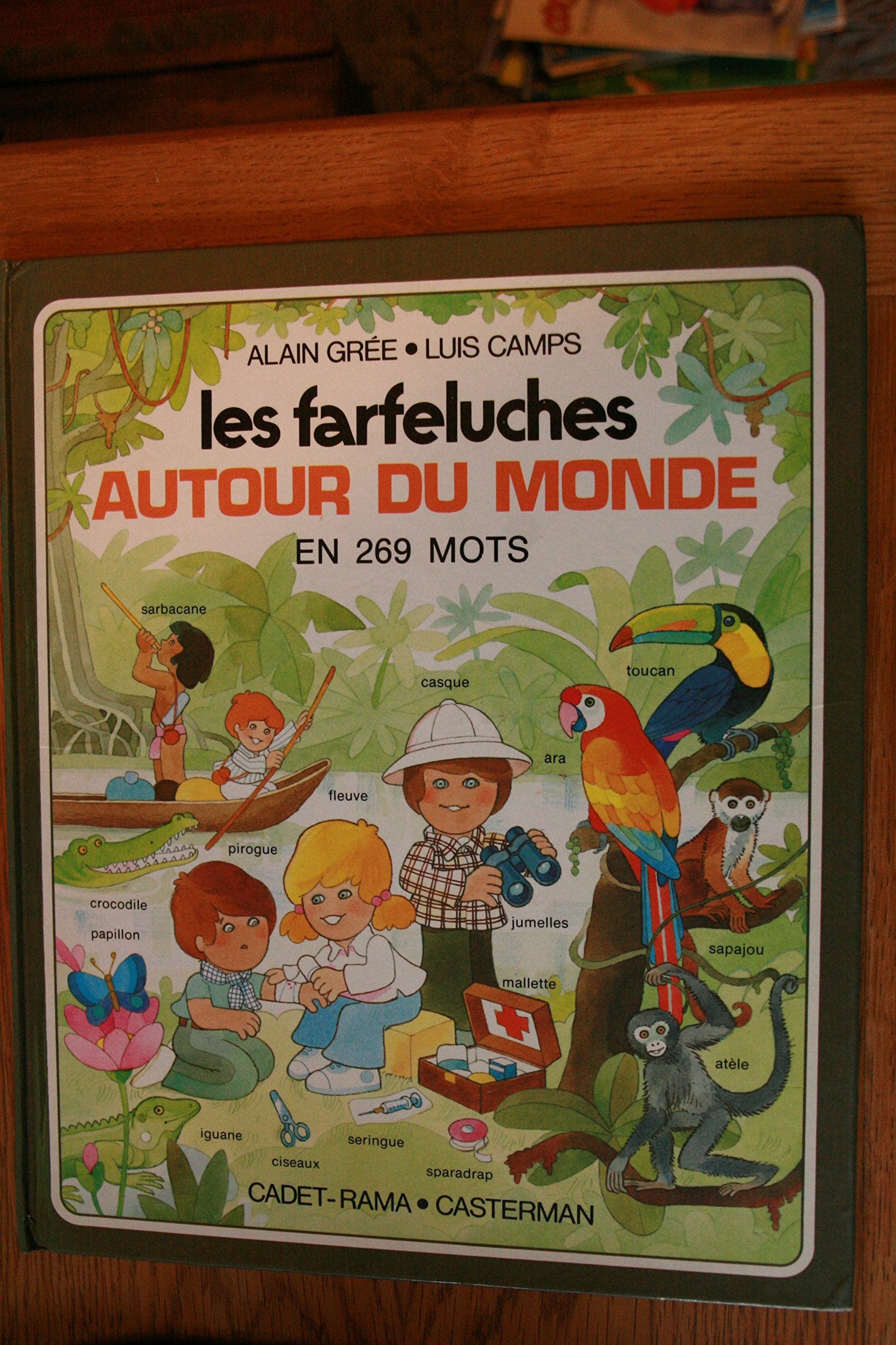 Les Farfeluches autour du monde en 269 mots book