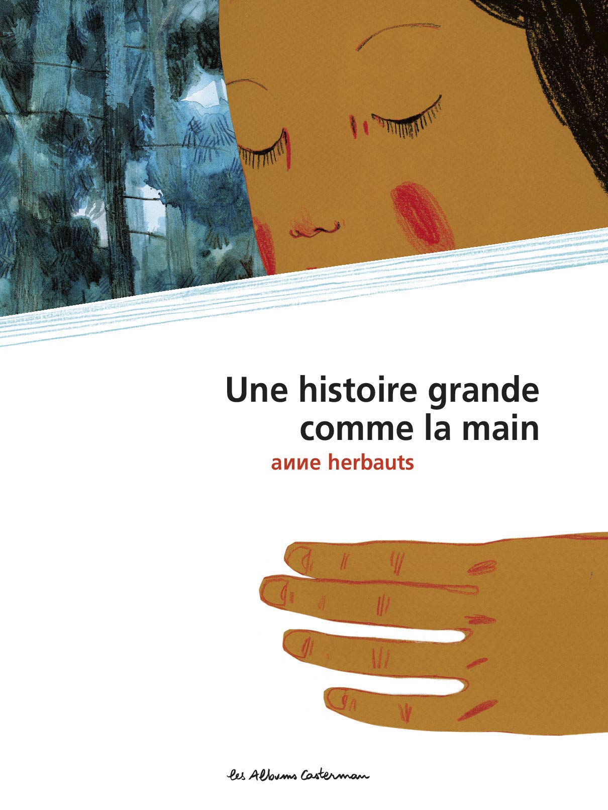 Product Image: Une histoire grande comme la main