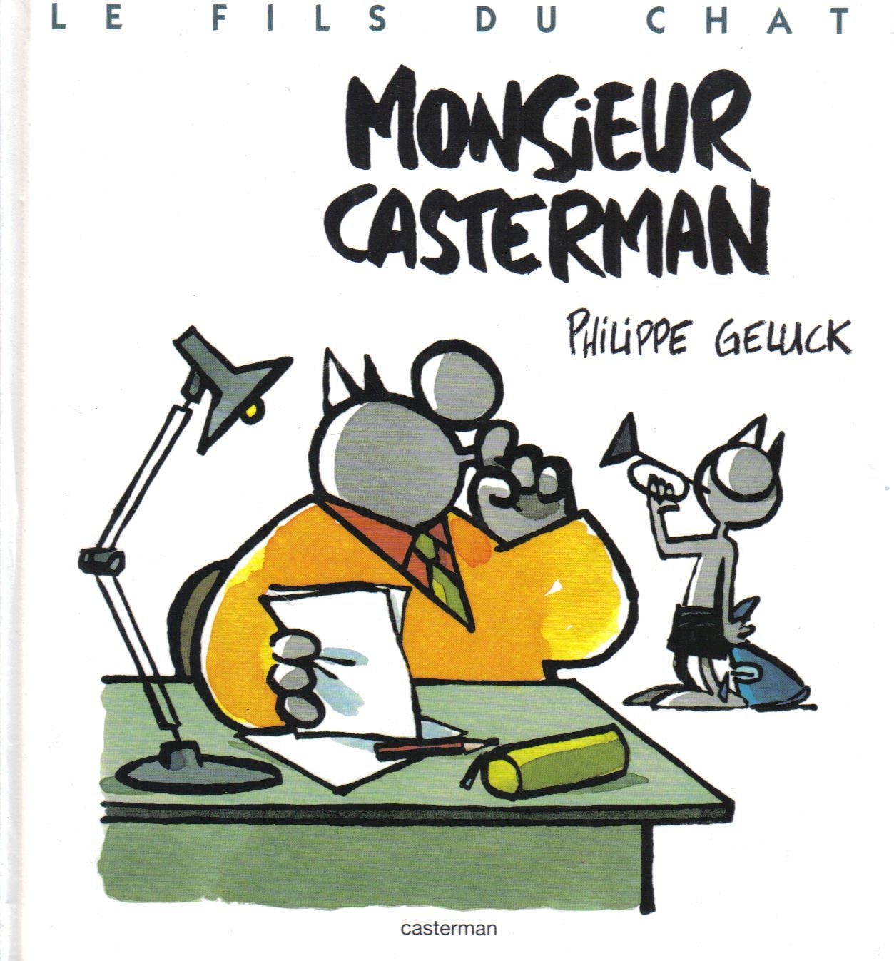 Le Fils du Chat, tome 4 : Monsieur Casterman book