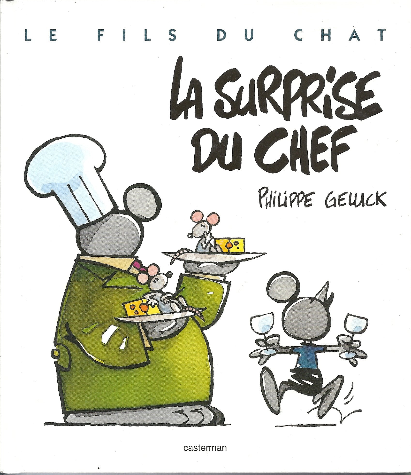 Le Fils du Chat, tome 7 : La surprise du chef book