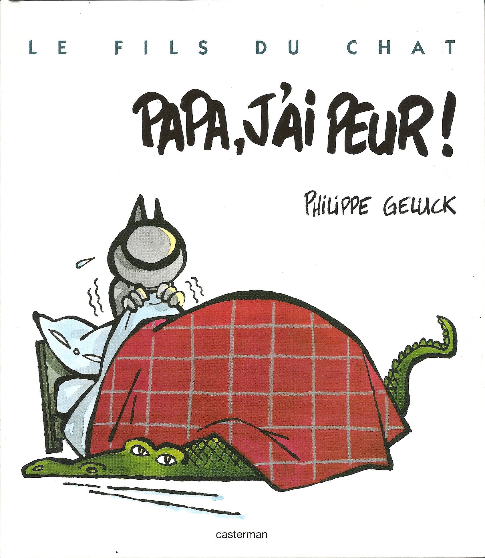 Le Fils du Chat, tome 8 : Papa, j'ai peur ! book