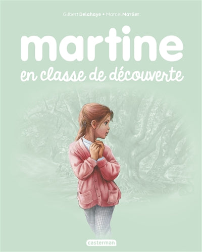 Product Image: Martine en classe de découverte