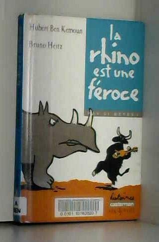Rhino est une feroce (98) (La) Children's books
