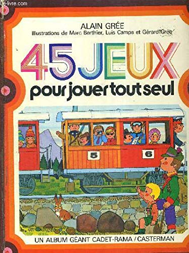 Quarante-cinq jeux pour jouer tout seul book
