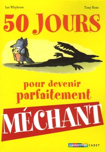 Cinquante jours pour devenir mechant book
