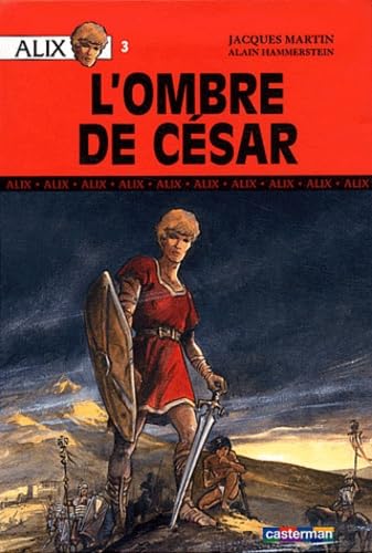 Alix, tome 3 : L'Ombre de César book