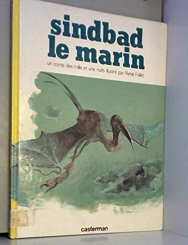 Sindbad le marin : un conte des Mille et une nuits Books