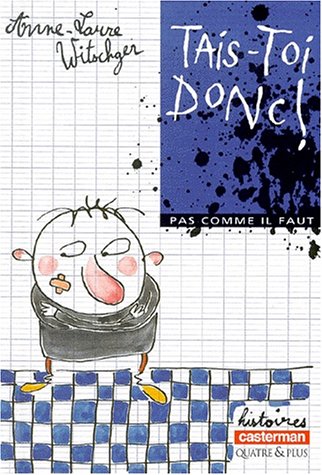 Tais toi donc Children's books