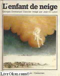 L'enfant de neige book
