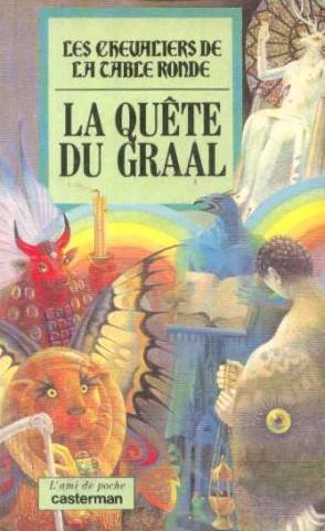 Les chevaliers de la Table ronde. Vol. 4. La quête du Graal book