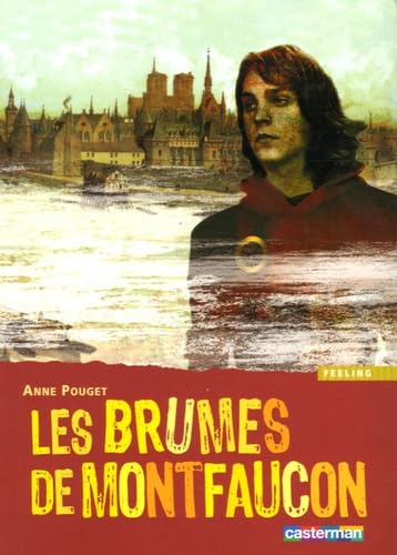 Les brumes de montfaucon Fiction