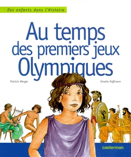 Au temps des premiers jeux olympiques Children's books