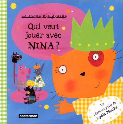 Qui veut jouer avec Nina ? book