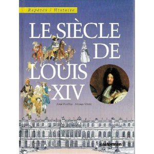 Le siècle de Louis XIV Children's books