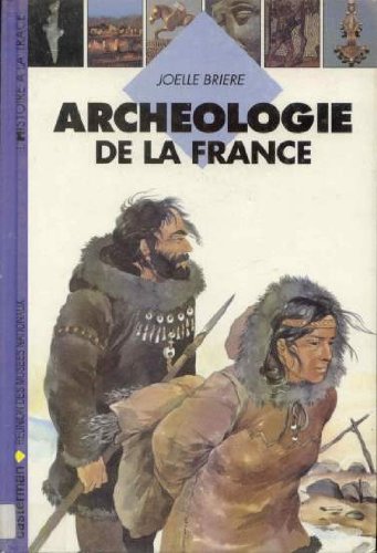 Archéologie de la France book