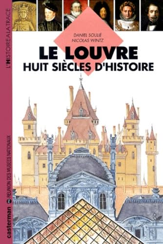Louvre huit siecles d histoire (Le): Huit siècles d'histoire Tiptoi & Games
