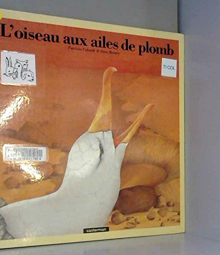 L'oiseau aux ailes de plomb Books