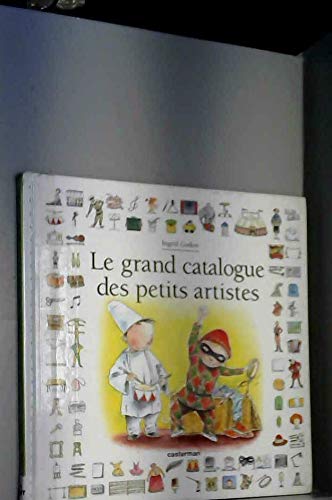 Le Grand Catalogue des petits artistes book