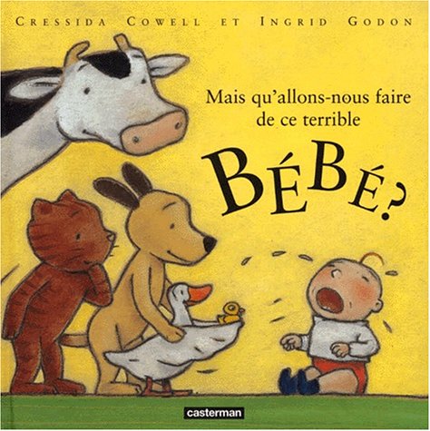 Mais Qu'Allons-Nous Faire De Ce Terrible Bebe ? Books