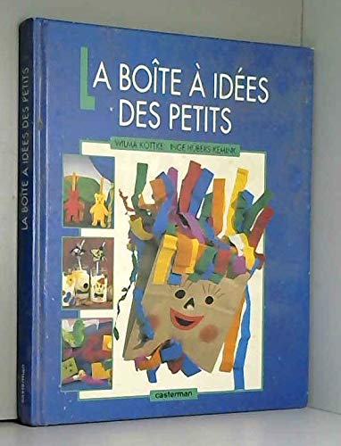 Boite a idees des petits (La): À partir de trois ans Children's books