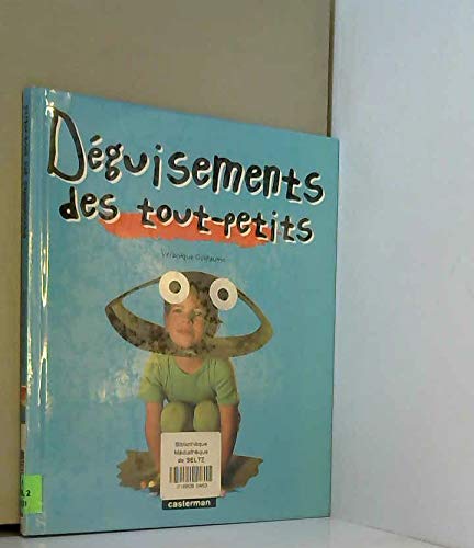Deguisements des tout-petits book