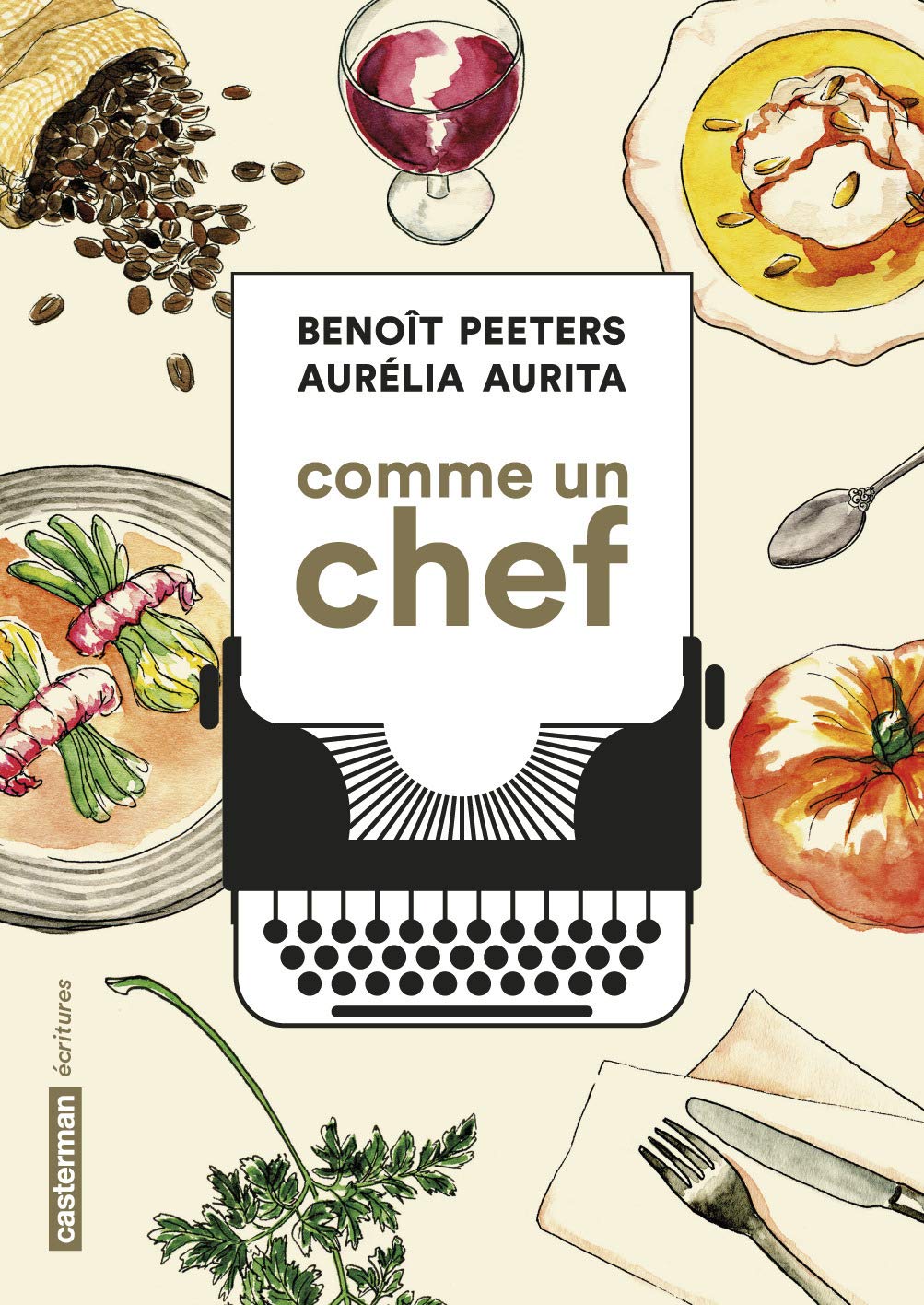 Product Image: Comme un chef: Une autobiographie culinaire
