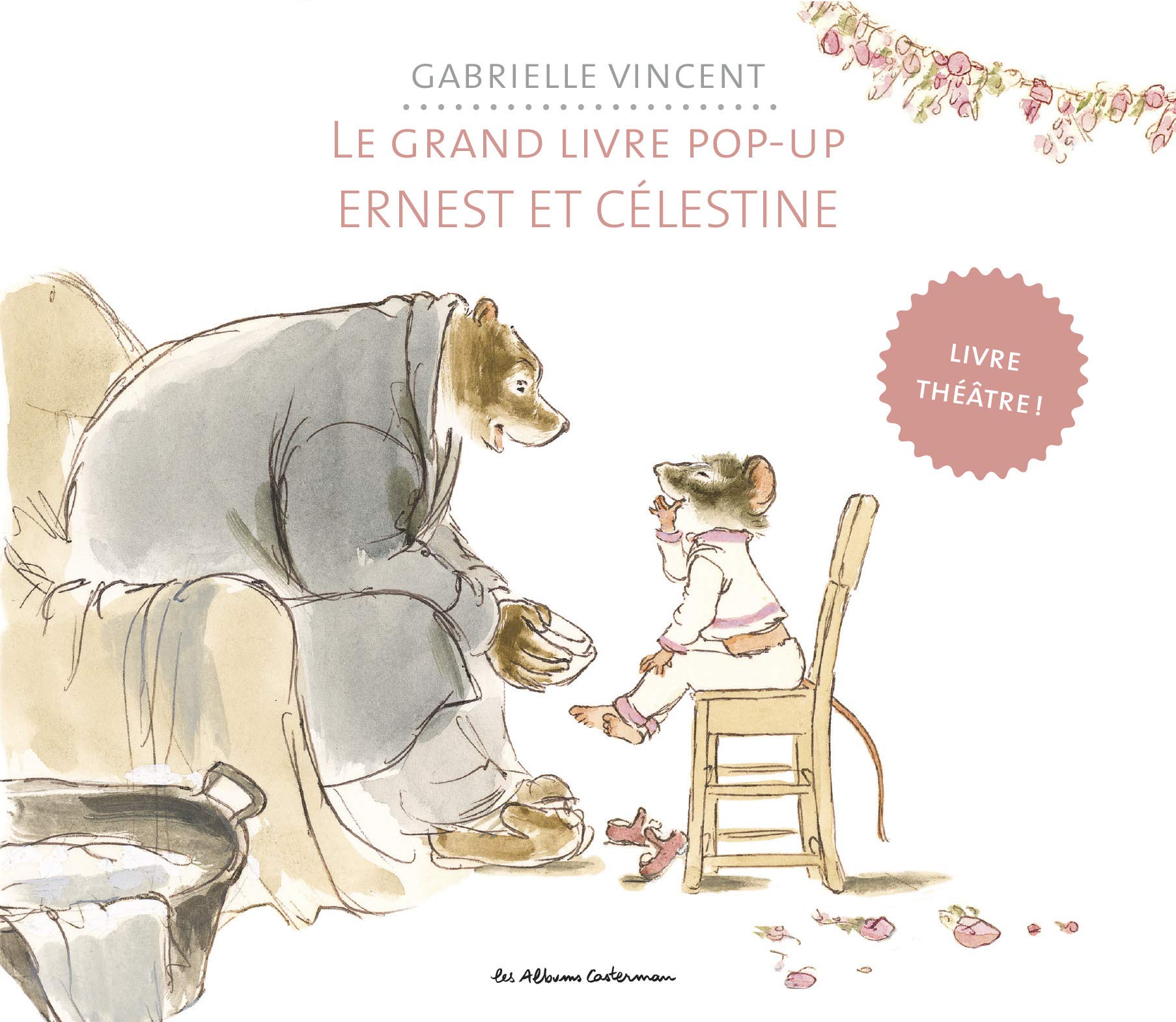 Ernest et Célestine - Le grand livre pop-up: Livre théâtre Children's books