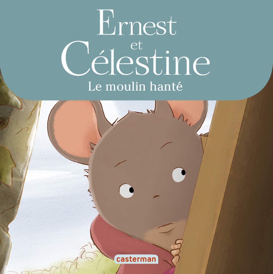 Ernest et Célestine - Le moulin hanté: Les albums de la série animée Children's books
