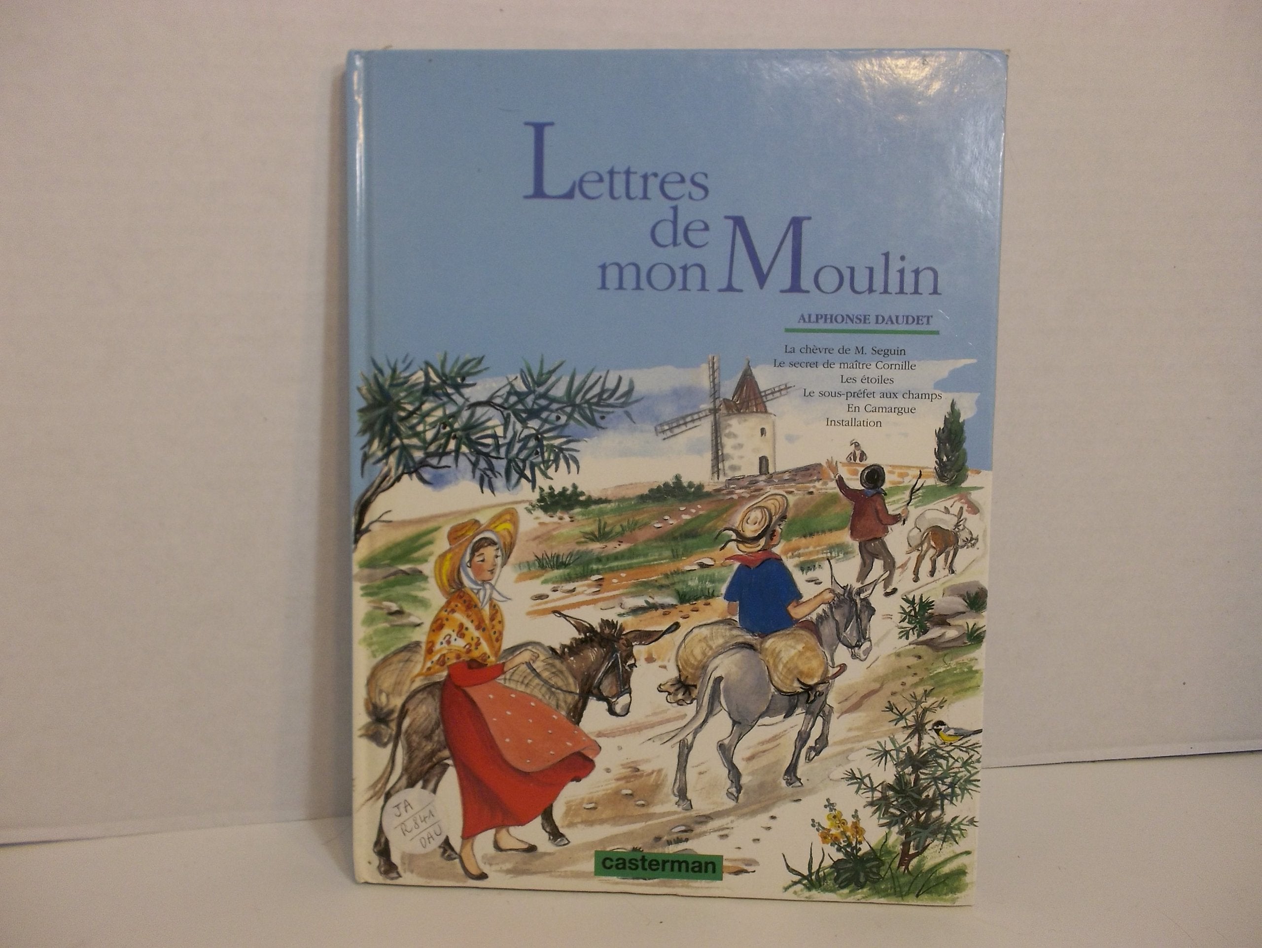 Lettres de mon moulin : La chèvre de Mr Seguin. Le secret de Maitre Cornille. Les étoiles. Le sous-préfet aux champs. En Camargue, Installation Contemporary literature