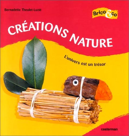 Créations nature : L'univers est un trésor book