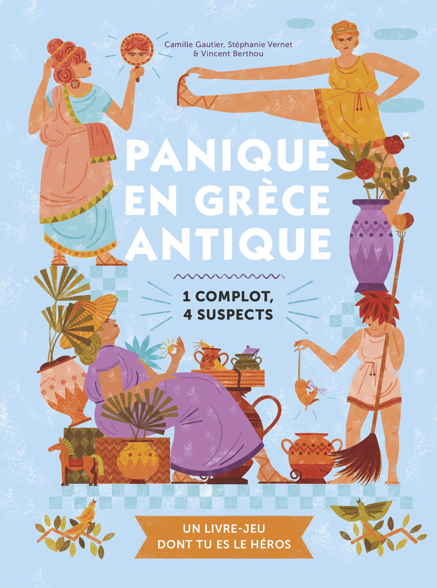 Panique en Grèce antique: Un livre-jeu dont tu es le héros Novels & Short Stories