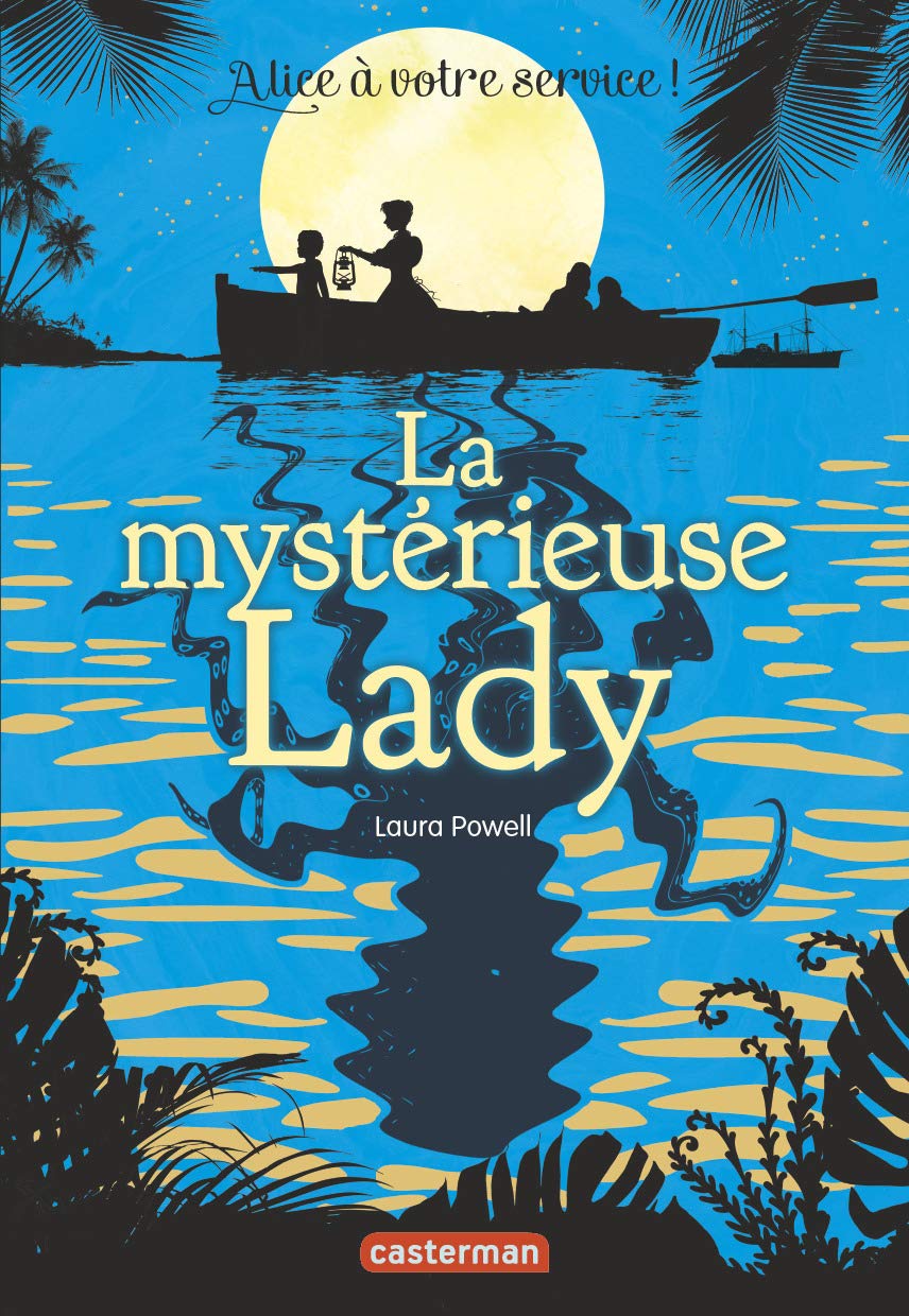 Alice à votre service: La mystérieuse lady (2) Novels & Short Stories