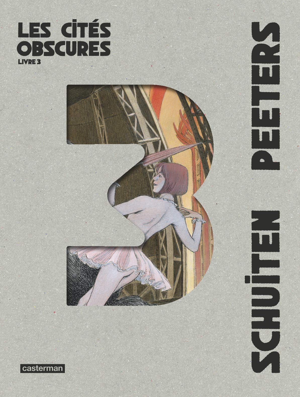 Les Cités obscures - Les Cités obscures: Intégrale - Livre 3 book