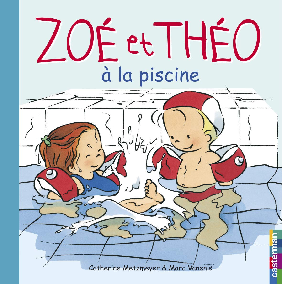 Zoe ET Theo a LA Piscine Contemporary literature