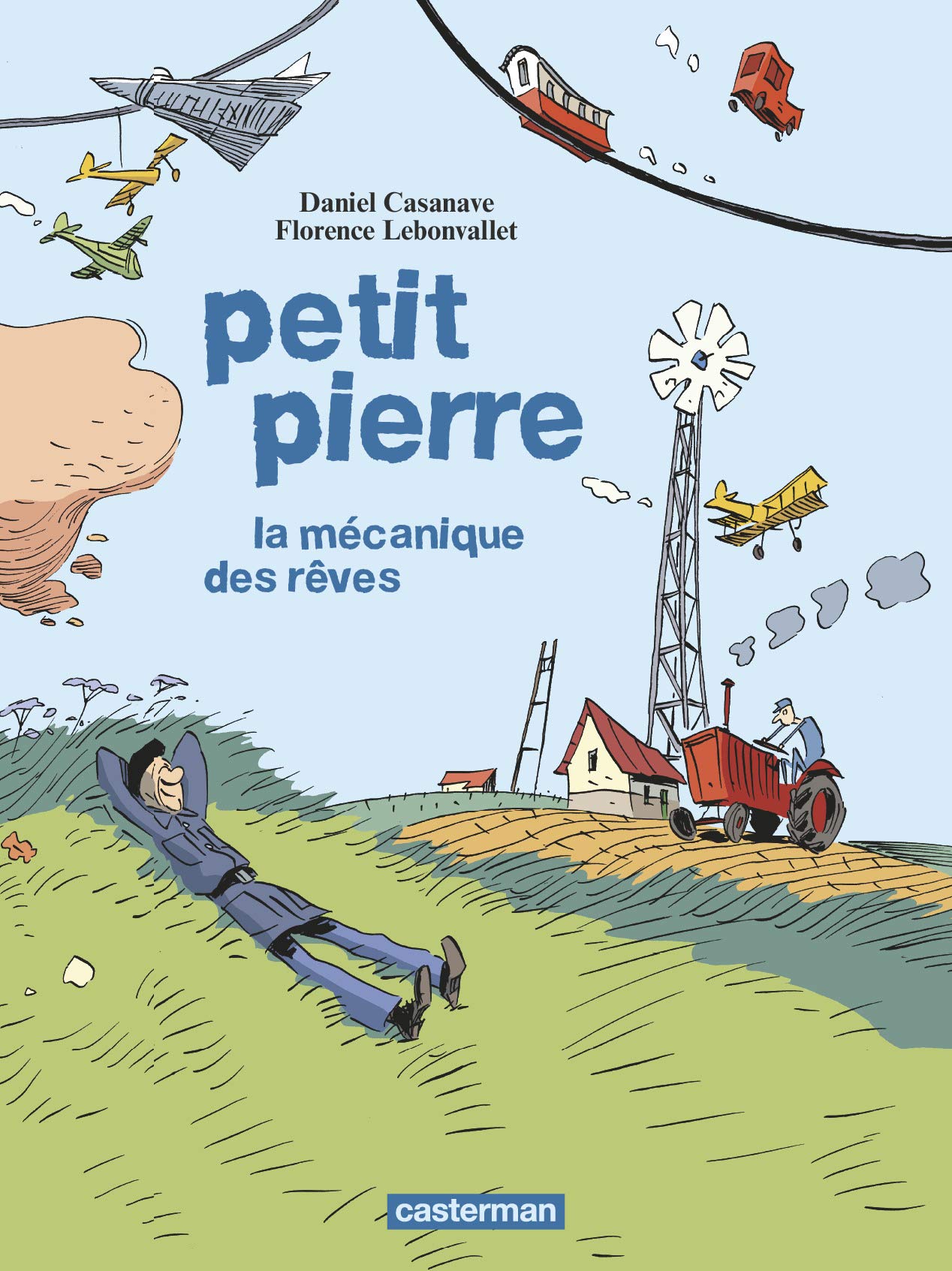 Petit Pierre: La mécanique des rêves book