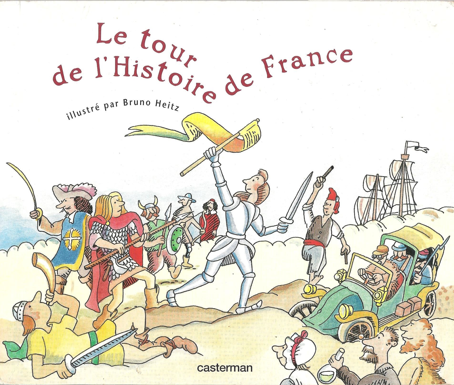 Le tour de France de l'Histoire book
