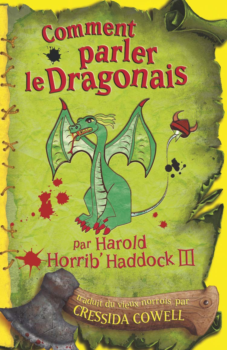 Comment parler le dragonais ?: PAR HAROLD HORRIB' HADDOCK III Books