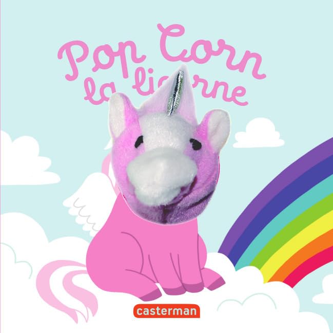 Pop Corn la licorne: Livre marionnette pour bébé - dès 3 mois Contemporary literature